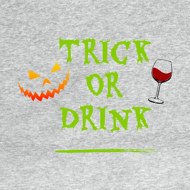 Trick or Drink - Trick or Treat for Adults by Bunnuku